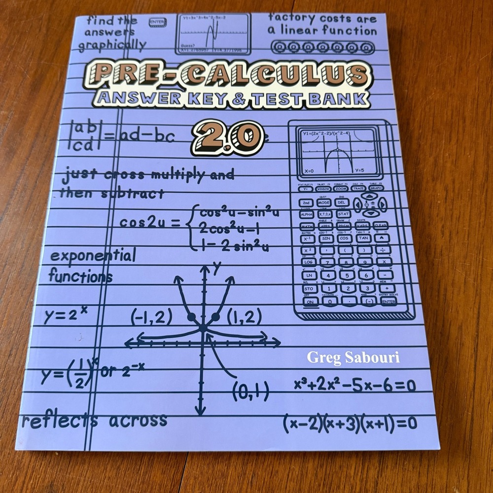 Teaching Textbooks Pre-Calculus 2.0 Answer Key & Test Bank Greg Sabouri Math